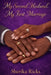 My Second Husband, My First Marriage by Sherika Ricks