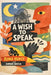 A Wish to Speak by Simon Beech, Rona Hurst