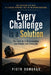 Every Challenge Is a Solution: The Lever Arch-Understanding That Rewires Your Entire Life by Piotr Domurad