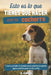 Esto es lo que tienes que hacer con tu cachorro: Y por qué todo lo demás no te está funcionando ( guía práctica para el día a día) by Julio Cano