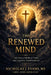 The Renewed Mind: 365 Days of Biblical Truth and Cognitive Transformation by Nicholas J. Evans