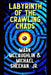 Labyrinth of the Crawling Chaos: A Novel of Cosmic Horror by Jr. Sheehan Michael, Mark McLaughlin