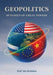 Geopolitics Dynamics of Great Powers by Naif Bin Hethlain