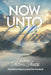 Now Unto Him by Prophetess Priscilla Simpson-Chandler