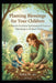 Planting Blessings for Your Children: A Parent's Guide to Spiritual and Practical Parenting in Modern Times by Ida