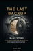 The Last Backup: How the War in Syria Revealed the True Purpose of the Svalbard Global Seed Vault by Elias Stone
