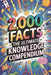 2,000 Facts: The Ultimate Knowledge Compendium by Nameless Man