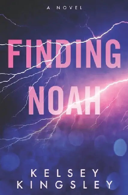 Finding Noah by Kelsey Kingsley