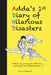 ADDA'S DIARY of HILARIOUS DISASTERS: Adda's crazy every day ADHD life... and they're not really disasters by David Rempel