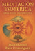 Meditación Esotérica: Una Guía Definitiva by Juan Manuel Ruiz Domínguez