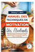 Manuel des techniques de motivation des étudiants: Méthodes pratiques pour développer de solides habitudes d'étude, des compétences en gestion du temp by Emory T. Hart