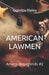 American Lawmen: American Legends #2 by Grandpa Ripley