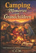 Camping Memories with Grandchildren by C. C. M