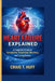 Heart Failure Explained: A Complete Guide to Symptoms, Treatment, Recovery, and Living Better by Craig T. Huff