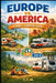 Camping in Europe vs. Camping in America by C. C. M
