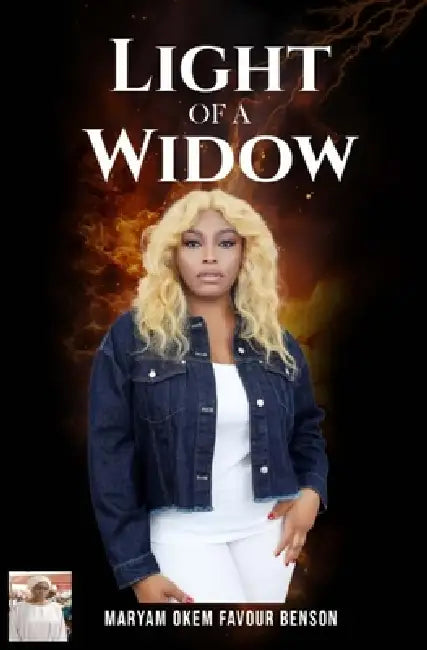 Light of a Widow by Maryam Okem Favour Benson