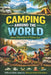 Camping Styles Around the World by C. C. M