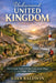 Undiscovered United Kingdom: The Ultimate Guide to Hidden Gems Secret Villages and Unique Adventures by Ulva Baldwin
