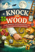 Knock on Wood - A Hilariously Scientific Guide to the World's Superstitions by Piper Langford