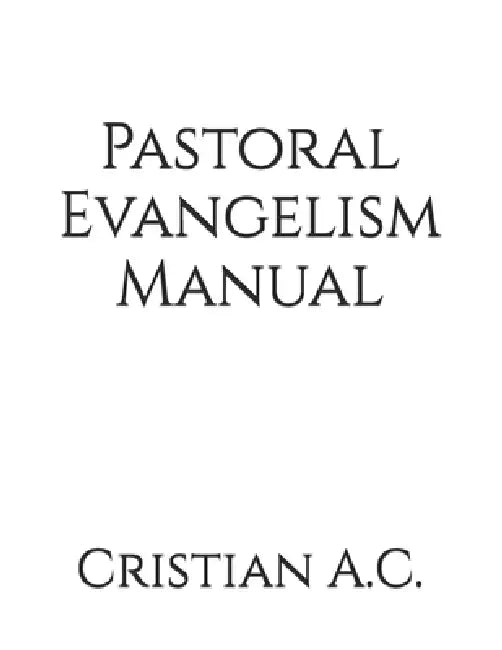 Pastoral Evangelism Manual by Cristian A. C.