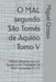O MAL segundo São Tomás de Aquino Tomo V: Estudo completo da obra "Quaestiones Disputatae De Malo" Questões VI e VII by Miguel Grosso