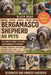 Bergamasco Shepherd as Pets: The Complete Guide to Raising a Bergamasco Shepherd: Training, Grooming, Nutrition, Behavior, Health Care, and Lifelong R by Oliver Noah