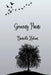 Growing Pains by Danielle Holian
