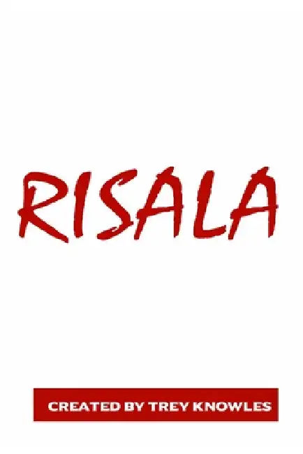 Risala by Trey Knowles