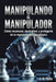 Manipulando al Manipulador by Jordan Andrey Tello Triana