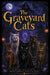 The Graveyard Cats by Caden Starr