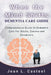 When the Mind Shifts Dementia Care Guide: Comprehensive Guide to Dementia Care for Adults, Seniors and Caregivers by Jean L. Casteel