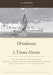 Ortodossia & L'Uomo Eterno: Edizione bilingue italiano/inglese con apparato tomistico e concordanze by Eric de Leonardis, G. K. Chesterton