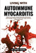 Living With Autoimmune Myocarditis: Restore Heart Strength and Reduce Inflammation Naturally with Proven Strategies to Improve Circulation, Boost Ener by Amora Valeria