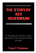 The Story of Rex Heuermann: A Journey of Justice, and Advocacy for Marginalized Voices by Racy O. Predmore