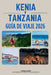 Guía de Viaje Kenia Y Tanzania 2026: La aventura definitiva de safari en Serengeti, Masai Mara, Zanzíbar, Kilimanjaro, mapas, itinerarios y las joyas by Thérèse Faubert
