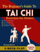 The Beginner's Guide to Tai Chi Exercises for Seniors: A 5-Week Program to Relieve Body Tension, ease joint discomfort, Improve posture and Support Ac by Nathan Kelvin