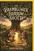 The Bramblewick Burrow Society by Robin Wickens