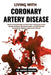 Living With Coronary Artery Disease: Reverse Artery Blockages and Boost Heart Vitality with Proven Lifestyle Strategies, Nutritional Insights, and Ris by Amora Valeria