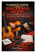 Flamenco Guitar Rasgueado Mastery: Advanced Right-Hand Rhythms, Finger Rolls, Percussive Patterns, and Traditional Compás Techniques by Daxel Rowan