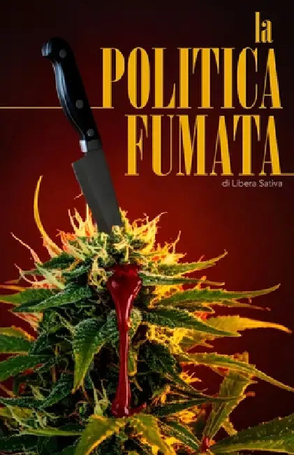 La Politica Fumata by Libera Sativa