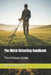 The Metal Detecting Handbook: The Ultimate Guide by Leonardo Ciocca