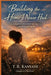 Building the Home I Never Had: A Daughter's Journey From Survival to Emotional Safety by T. R. Kanyane