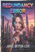 Redundancy Error by James Bryron Love