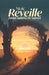 Stoic Reveille: From Sunrise to Sunset by Dean Morrys