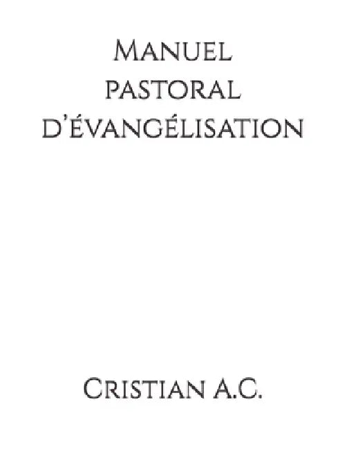 Manuel pastoral d'évangélisation by Cristian A. C.
