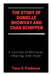 The Story of Donielle Showvay and Chad Schipper: A Journey of Betrayal, Healing, and Hope by Tracy O. Predmore