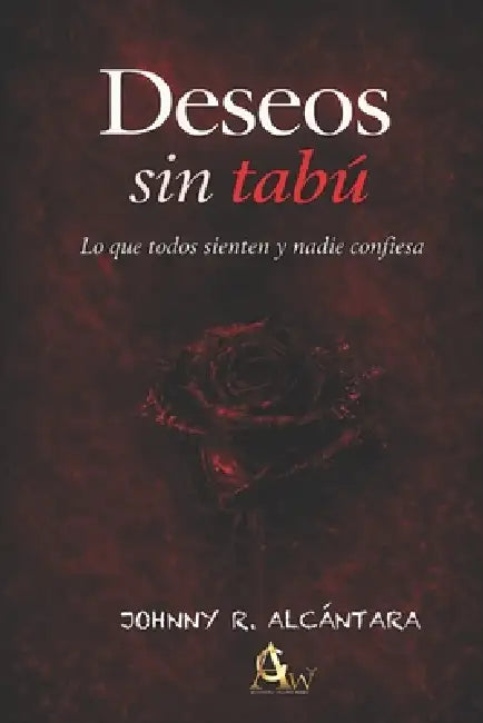 Deseo sin Tabú by Johnny R. Alcantara