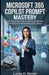 Microsoft 365 Copilot Prompt Mastery: The Essential Guide to Writing Effective Prompts and Automating Daily Tasks by Lucas D. Reiner