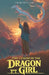 The Legend of the Dragon Girl: A cozy book about growth and acceptance in magical Japan by Hikari Miyanami