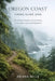 Oregon Coast Hiking Guide 2026: The Ultimate Guide to Scenic Routes, Nature Spots, and Coastal Exploration by Ariana Belle